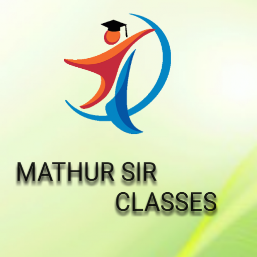Mathur Sir Classes